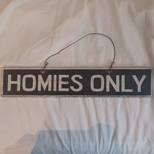 Homies Only Brandy Melville Sign